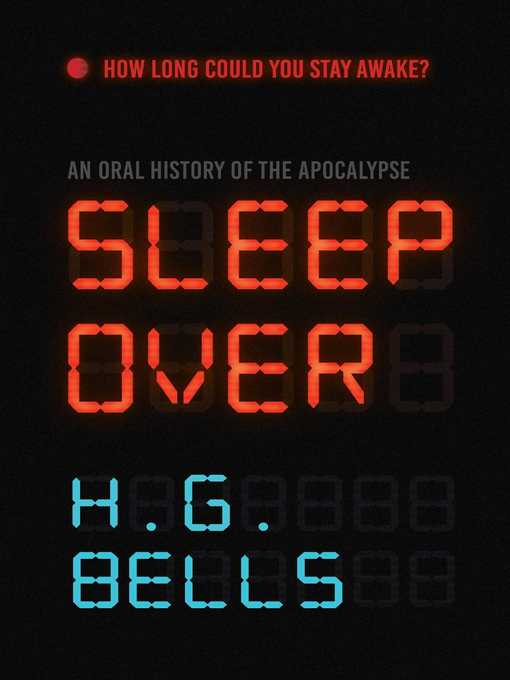 Cover image for Sleep Over: an Oral History of the Apocalypse